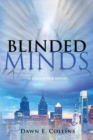 Image for Blinded Minds