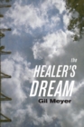 Image for The Healer&#39;s Dream