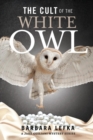 Image for The Cult of the White Owl : A Jake Guiliani Mystery Series
