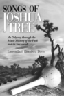 Image for Songs of Joshua Tree: An Odyssey Through the Music History of the Park and Its Surrounds