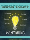 Image for College and career readiness mentor toolkit
