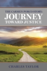 Image for Carmen Porco Story: Journey Toward Justice