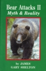 Image for Bear Attacks II - Myth &amp; Reality