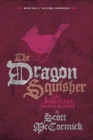 Image for The Dragon Squisher