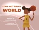 Image for Look Out Small World