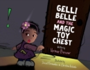 Image for Gelli Belle and The Magic Toy Chest