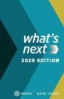 Image for What&#39;s Next : 2020 Edition