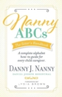 Image for Nanny ABCs: The Sitter’s Handbook : A complete alphabet how-to guide for every child caregiver.
