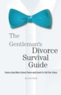 Image for Gentleman&#39;s Divorce Survival Guide
