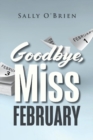 Image for Goodbye, Miss February