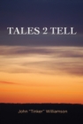Image for Tales 2 Tell