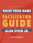 Image for Raise Your Game Book Club: Facilitator Guide (Business)