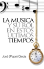 Image for La Musica Y Su Rol En Estos Ultimos Tiempos
