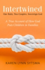 Image for Intertwined: One Baby, Two Couples, Sovereign God