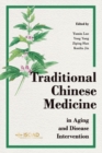 Image for Traditional Chinese Medicine in Aging and Disease Intervention