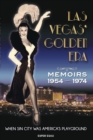 Image for Las Vegas&#39; Golden Era: When Sin City was America&#39;s playground
