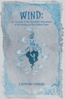 Image for Wind : An Account of the Incredible Adventures of the Presleys of Fox Hollow Farm
