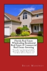 Image for Florida Real Estate Wholesaling Residential Real Estate &amp; Commercial Real Estate Investing