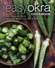 Image for Easy Okra Cookbook
