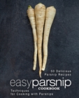 Image for Easy Parsnip Cookbook