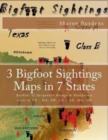 Image for 3 Bigfoot Sightings Maps in 7 States