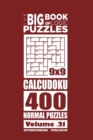 Image for The Big Book of Logic Puzzles - Calcudoku 400 Normal (Volume 21)