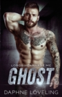 Image for Ghost : Lords of Carnage MC