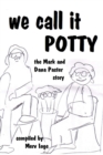 Image for We Call it Potty