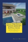 Image for How to Make Money in Real Estate Wholesaling Delaware Wholesale Real Estate Investor : Commercial Real Estate Investing &amp; Residential Real Estate Homes for Sale in Delaware