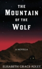 Image for The Mountain of the Wolf