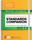 Image for Your Mathematics Standards Companion, Grades 3-5: What They Mean and How to Teach Them