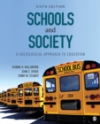 Image for Schools and Society: A Sociological Approach to Education