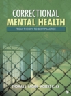 Image for Correctional mental health: from theory to best practice