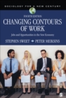 Image for Changing contours of work: jobs and opportunities in the new economy