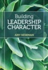 Image for Building Leadership Character