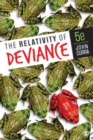 Image for The relativity of deviance