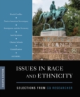 Image for Issues in Race and Ethnicity: Selections from CQ Researcher