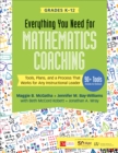 Image for Everything you need for mathematics coaching  : tools, plans, and a process that works for any instructional leader, grades K-12