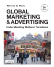 Image for Global marketing &amp; advertising  : understanding cultural paradoxes