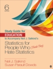 Image for Study Guide for Education to Accompany Neil J. Salkind&#39;s Statistics for People Who (Think They) Hate Statistics
