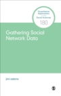Image for Gathering Social Network Data
