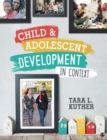 Image for Child &amp; Adolescent Development: In Context