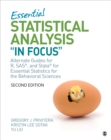 Image for Essentials of statistical analysis &quot;In Focus&quot;  : alternate guides for R, SAS, and Stata for essential statistics for the behavioral sciences