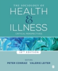Image for The sociology of health and illness  : critical perspectives