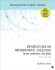 Image for Perspectives on international relations  : power, institutions, and ideas