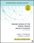 Image for Making sense of the social world  : methods of investigation