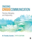 Image for Ongoing crisis communication: planning, managing, and responding