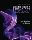 Image for Conducting Research in Psychology: Measuring the Weight of Smoke