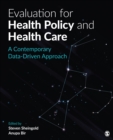 Image for Evaluation for health policy and health care  : a contemporary data-driven approach