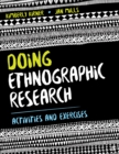 Image for Doing ethnographic research  : activities and exercises